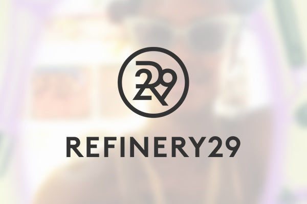 Refinery 29: I’m A Goop Editor & This Is What My Skin-Care Routine Looks Like In A Week