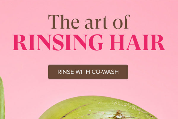 The art of rinsing your hair