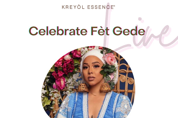 Newsletter: Fèt Gede — A celebration of Haitian Culture!